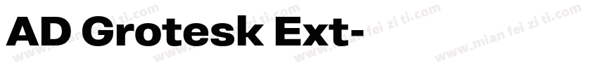 AD Grotesk Ext字体转换